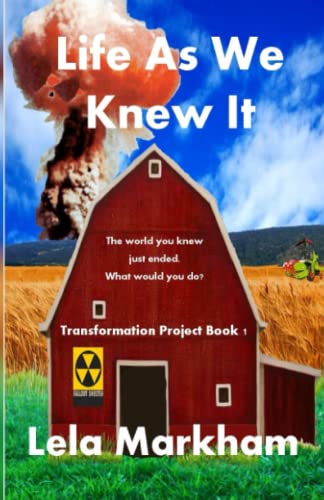 Life As We Knew It (transformation Project) (volume 1) [Paperback]