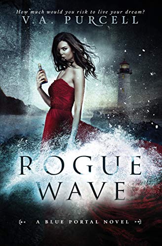 Rogue Wave  The Blue Portal Book Two [Paperback]