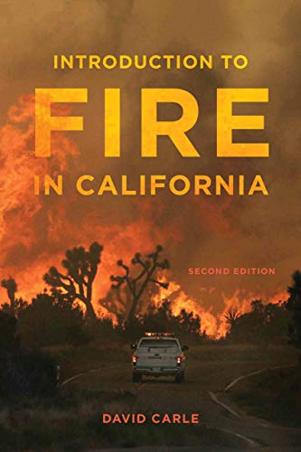 Introduction to Fire in California Second Edition [Paperback]