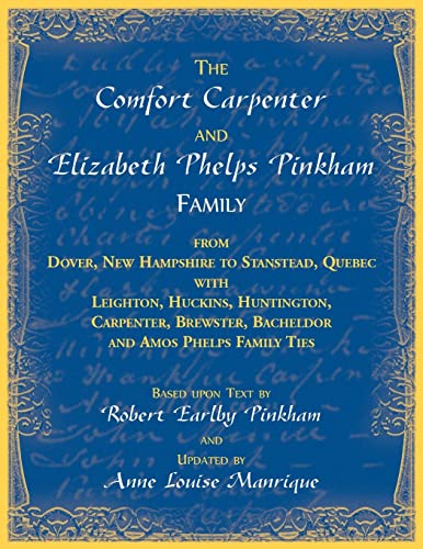 Comfort Carpenter And Elizabeth Phelps Pinkham Family. From Dover, New Hampshire