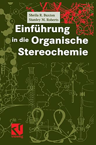 Einfhrung in die Organische Stereochemie [Paperback]