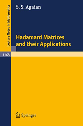 Hadamard Matrices and Their Applications [Paperback]