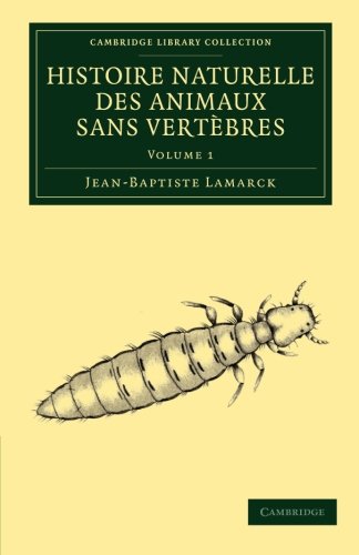 Histoire naturelle des animaux sans vert}}bres [Paperback]