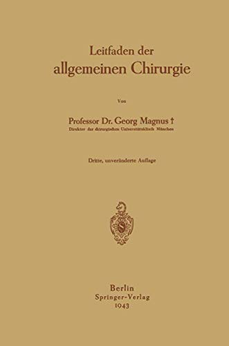 Leitfaden der allgemeinen Chirurgie [Paperback]