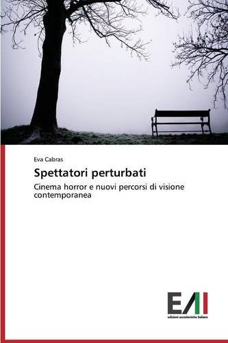 Spettatori Perturbati (italian Edition) [Paperback]