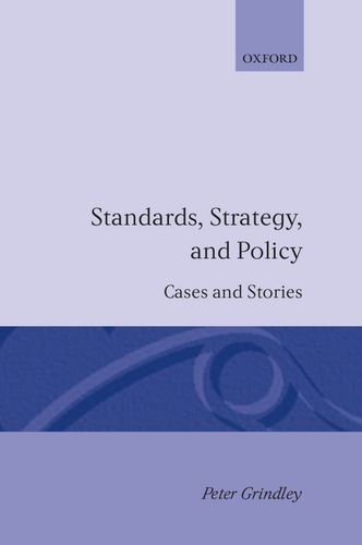 Standards, Strategy, and Policy Cases and Stories [Hardcover]