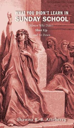 What You Didn't Learn In Sunday School [Hardcover]