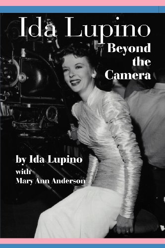 Ida Lupino Beyond The Camera [Paperback]