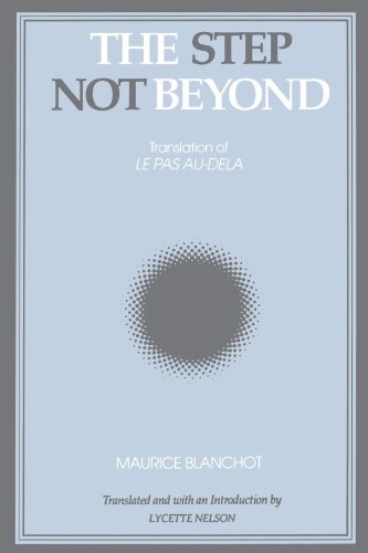 The Step Not Beyond (suny Series, Intersections Philosophy & Critical Theory) [Paperback]