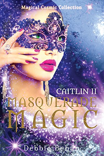 Caitlin II Masquerade Magic [Paperback]