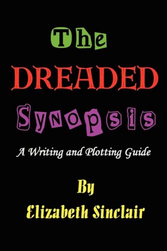 The Dreaded Synopsis [Paperback]