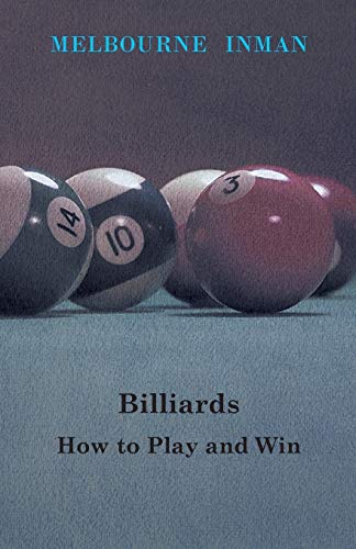 Billiards - How to Play and Win [Paperback]