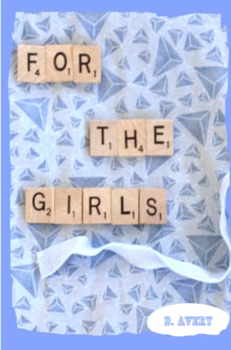 For The Girls [Paperback]