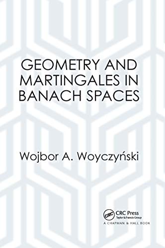 Geometry and Martingales in Banach Spaces [Paperback]