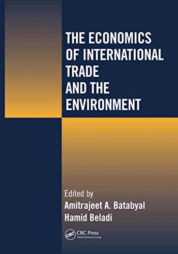 The Economics of International Trade and the Environment [Paperback]
