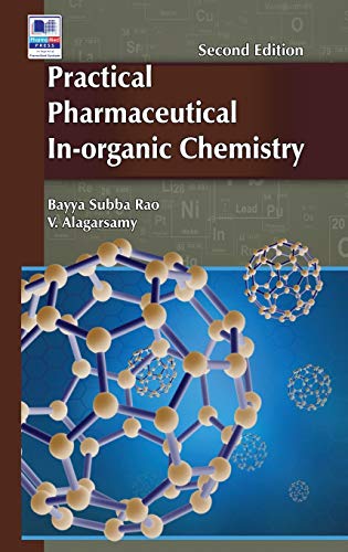 Practical Pharmaceutical In-Organic Chemistry
