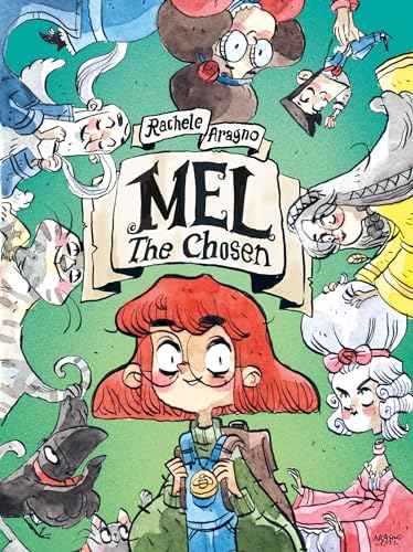 Mel The Chosen (A Graphic Novel) [Hardcover]