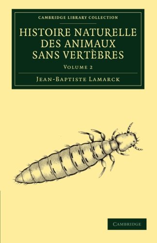 Histoire naturelle des animaux sans vert}}bres [Paperback]
