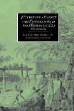 Literature, Science and Exploration in the Romantic Era Bodies of Knowledge [Hardcover]