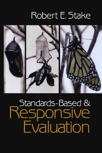 Standards-Based and Responsive Evaluation [Paperback]