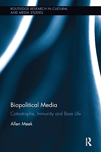 Biopolitical Media Catastrophe, Immunity and Bare Life [Paperback]