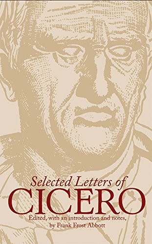 Selected Letters Of Cicero [Paperback]