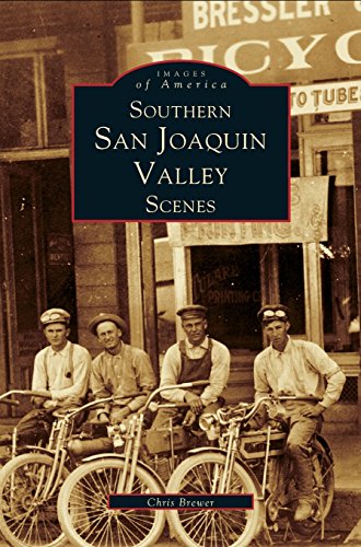 Southern San Joaquin Valley Scenes [Hardcover]