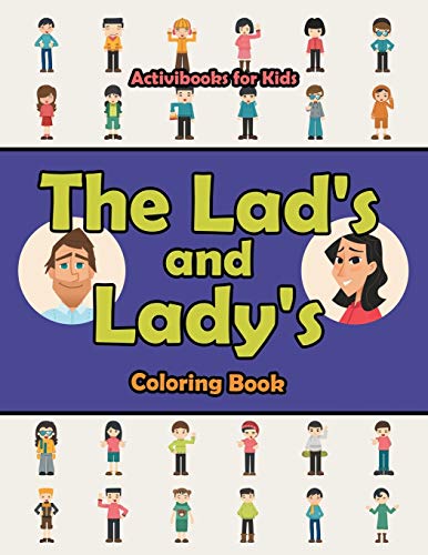 Lad's and Lady's Coloring Book [Paperback]