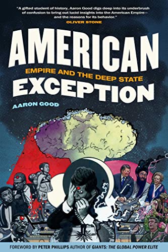 American Exception Empire and the Deep State [Hardcover]