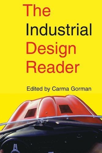 The Industrial Design Reader [Paperback]