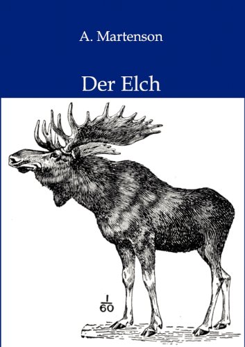 Der Elch (german Edition) [Paperback]
