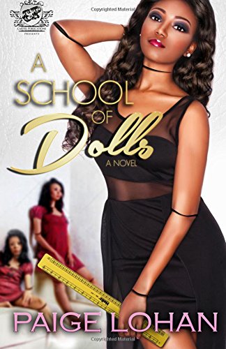 A School Of Dolls (the Cartel Publications Presents) [Paperback]