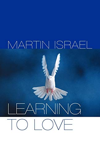 Learning to Love [Paperback]