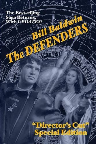 The Defenders Director's Cut Edition (the Helmsman Saga Book 5) [Paperback]