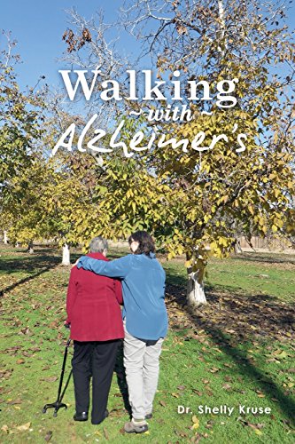 Walking With Alzheimers A Thirty Year Journey [Paperback]