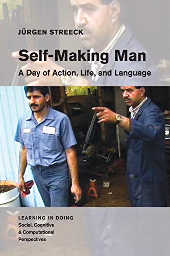 Self-Making Man A Day of Action, Life, and Language [Paperback]