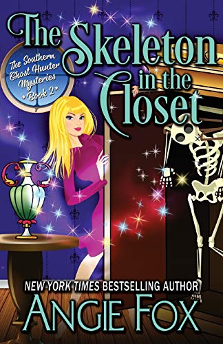 The Skeleton In The Closet (southern Ghost Hunter) [Paperback]