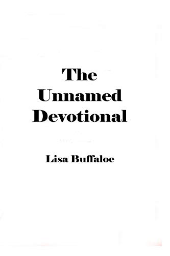 The Unnamed Devotional [Paperback]