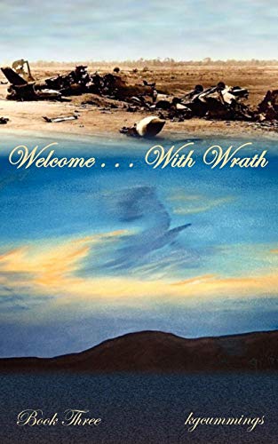 Welcome ... with Wrath  Book Three [Unknown]