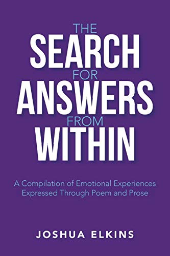 Search for Answers from Within  A Compilation of Emotional Experiences Expresse [Paperback]