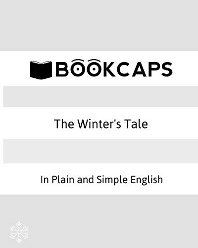 The Winter's Tale In Plain And Simple English (a Modern Translation And The Ori [Paperback]