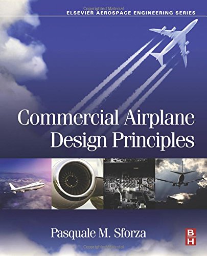 Commercial Airplane Design Principles [Hardcover]