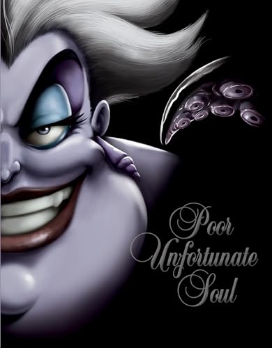 Poor Unfortunate Soul-Villains, Book 3 [Hardcover]