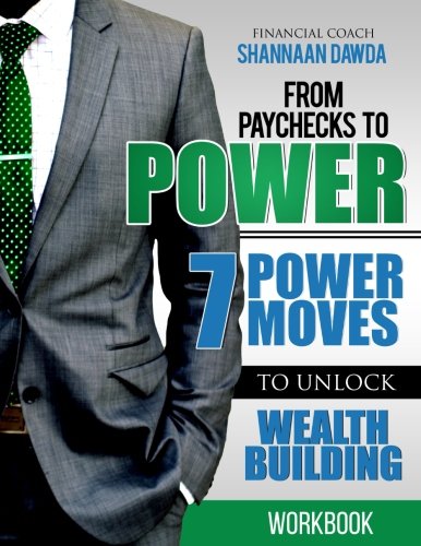 From Paychecks To Power Workbook [Paperback]
