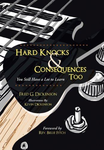 Hard Knocks & Consequences Too You Still Have A Lot To Learn [Hardcover]