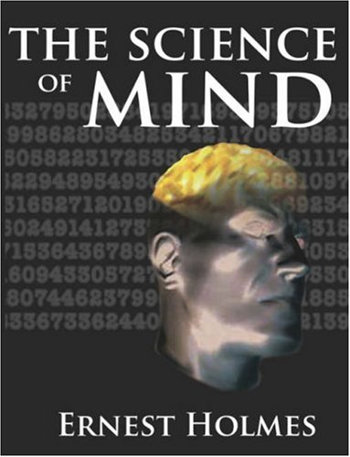 The Science Of Mind [Hardcover]