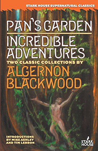 Pan's Garden / Incredible Adventures [Paperback]