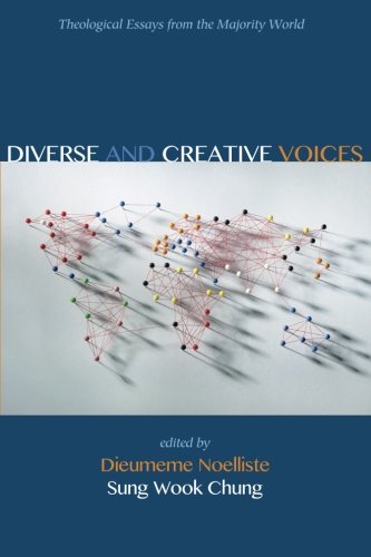 Diverse And Creative VoicesTheological Essays From The Majority World [Paperback]