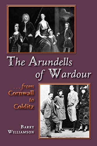 The Arundells Of Wardour [Paperback]