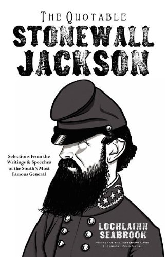 The Quotable Stonewall Jackson [Paperback]